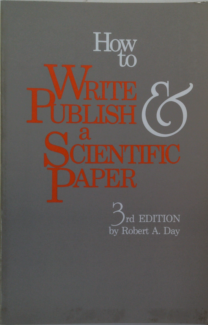 How To Write & Publish A Scientific Paper