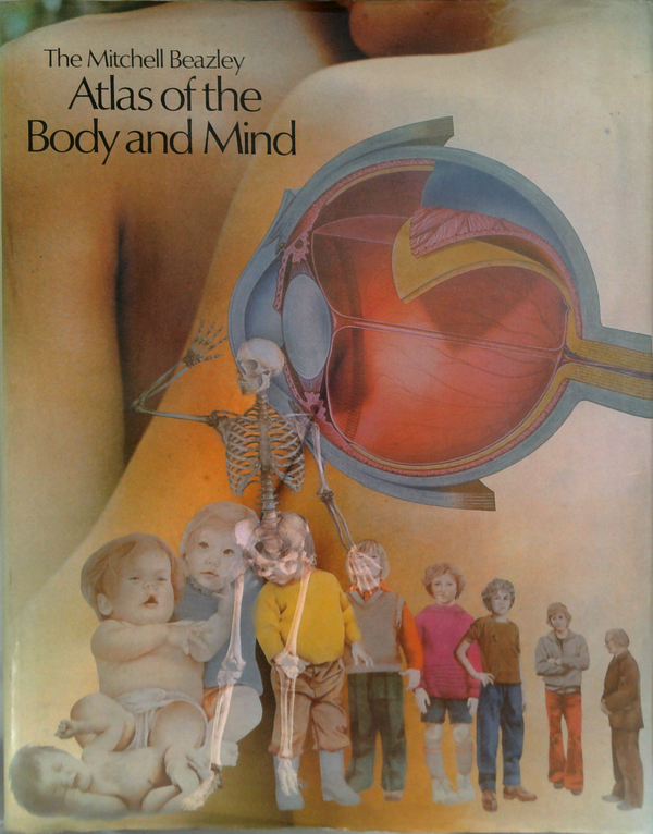 Atlas Of The Body And Mind