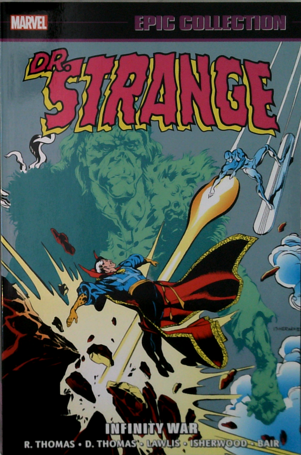 Dr. Strange: Infinity War Epic Collection
