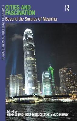 Cities and Fascination: Beyond the Surplus of Meaning
