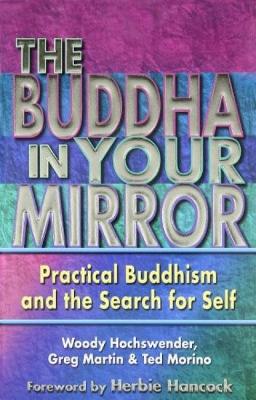 Buddha in Your Mirror