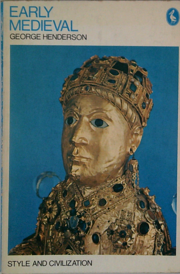 Early Medieval: Style And Civilization