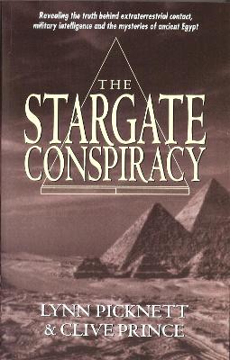 Stargate Conspiracy: Revealing the truth behind extraterrestrial