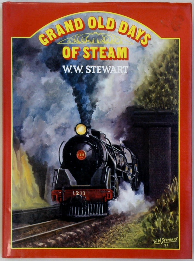 Grand Old Days of Steam