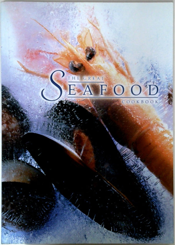 The Great Seafood Cookbook