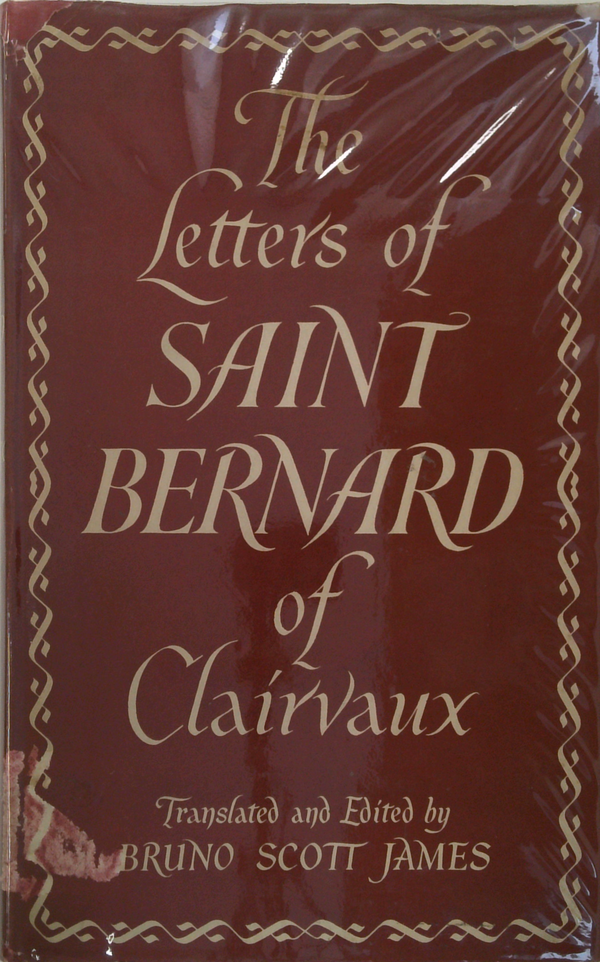The Letters Of Saint Bernard Of Clairvaux