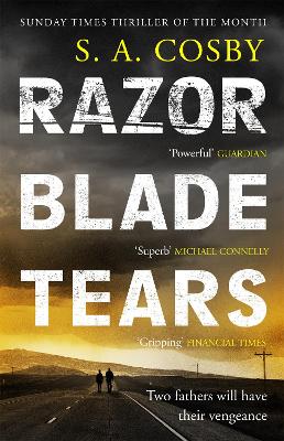 Razorblade Tears: The Sunday Times Thriller of the Month