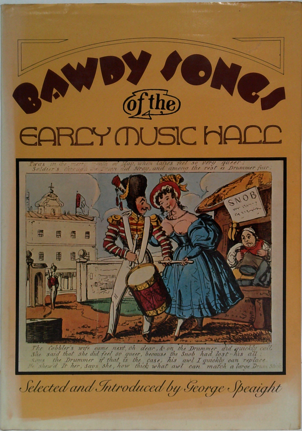 Bawdy Songs Of The Early Music Hall