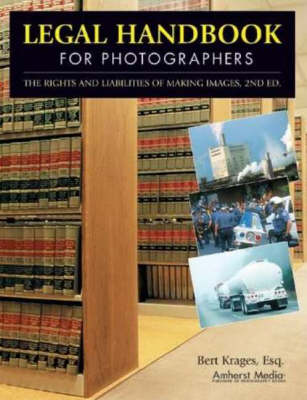 Legal Handbook For Photographers