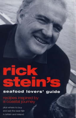 Rick Stein's Seafood Lovers' Guide