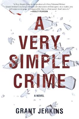 A Very Simple Crime: A Novel