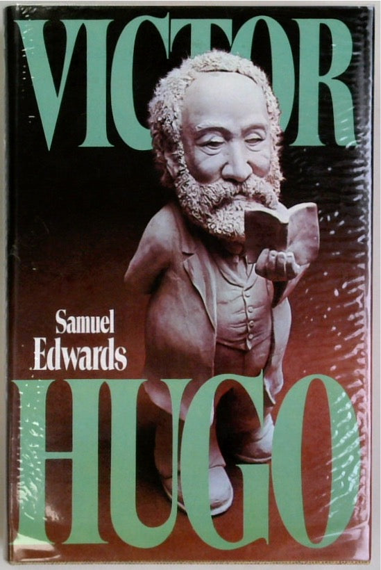 Victor Hugo: A Biography