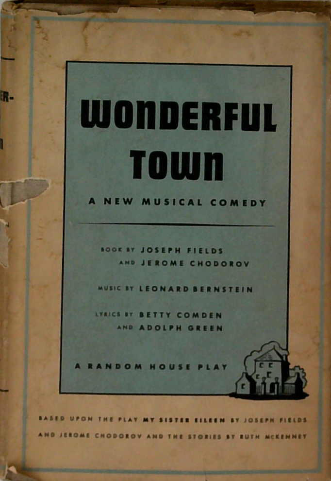Wonderful Town: A New Musical Comedy