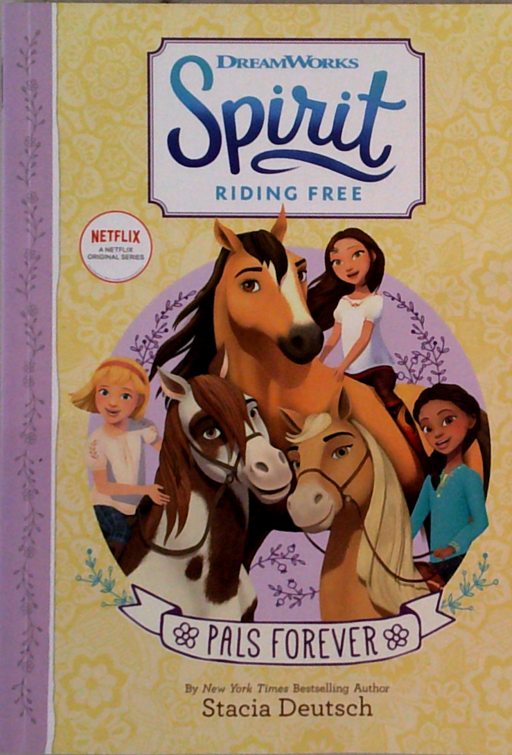 Dreamworks Spirit Riding Free: Pals Forever – Book Grocer