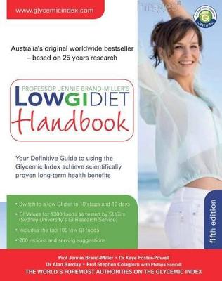 Low GI Diet Handbook: Your definitive guide to using the Glycemic