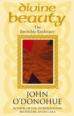 Divine Beauty: The Invisible Embrace