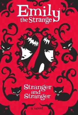 Stranger and Stranger (Emily the Strange)