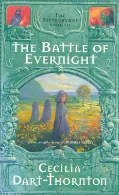 The Battle of Evernight: Bitterbynde 3