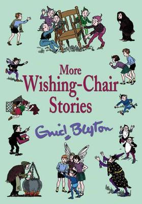 More Wishing-Chair Stories