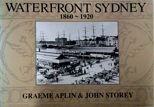 Waterfront Sydney 1860-1920