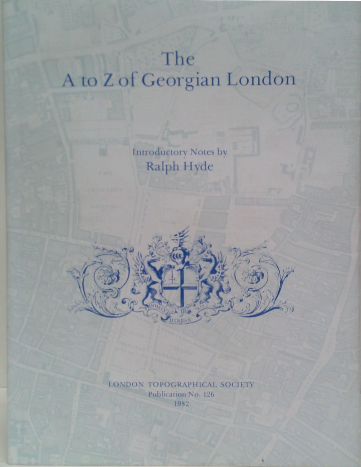 The A To Z Of Georgian London