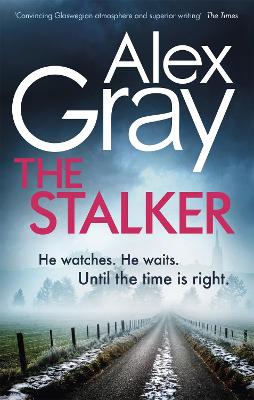 The Stalker: Book 16 in the Sunday Times bestselling crime series