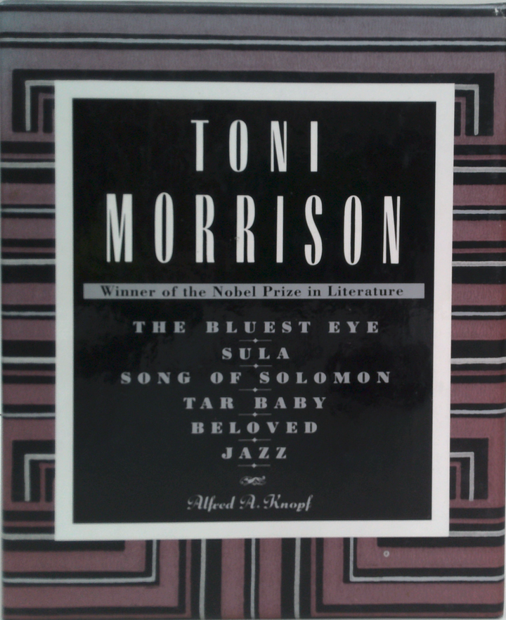 The Collected Novels of Toni Morrison: The Bluest Eye; Sula; Song Of Solomon; Tar Baby; Jazz; Beloved (Six-Volume Set)