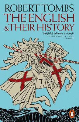 The English and their History: Updated with two new chapters