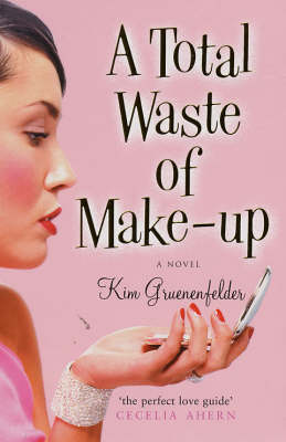 A Total Waste of Make-up