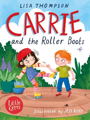Little Gems - Carrie and the Roller Boots