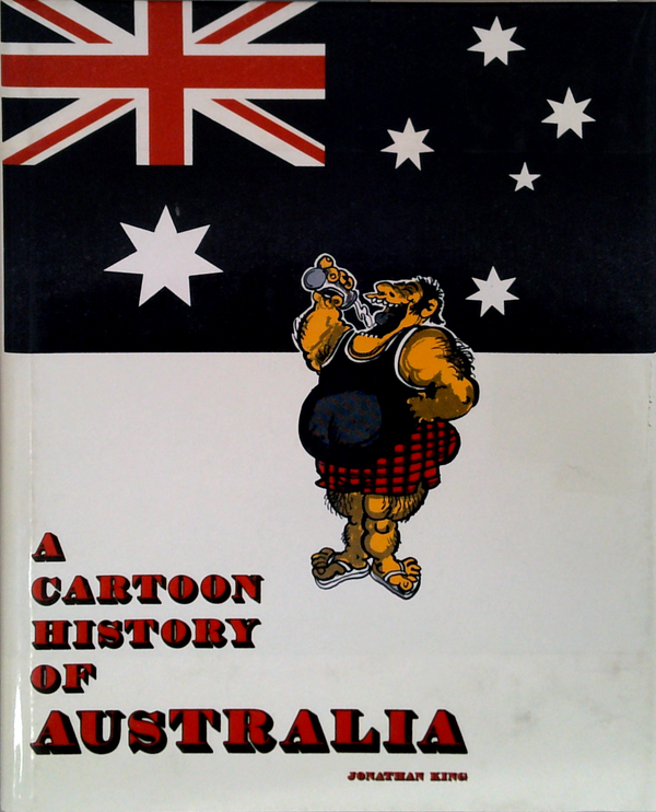 A Cartoon History Of Australia