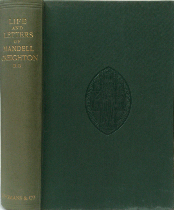Life And Letters Of Mandell Creighton