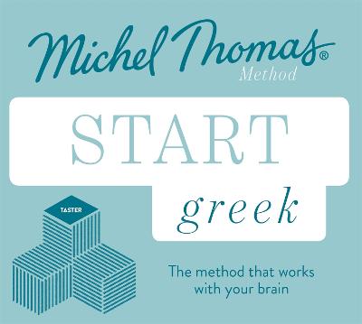 Start Greek New Edition (Learn Greek with the Michel Thomas Method):