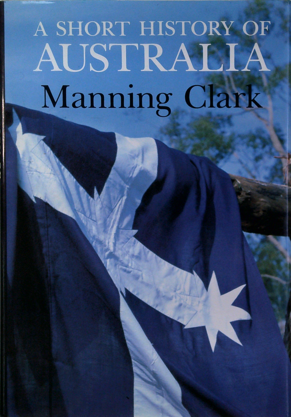 A Short History Of Australia