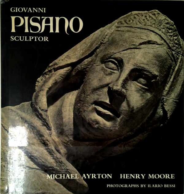 Giovanni Pisano: Sculptor