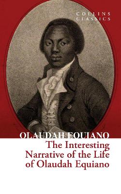 The Interesting Narrative of the Life of Olaudah Equiano (Collins