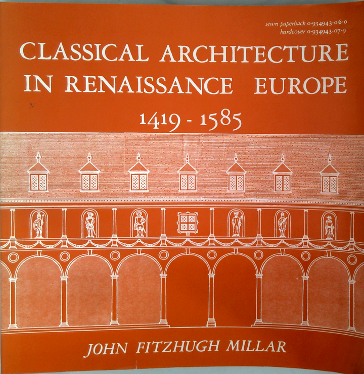 Classical Architecture In Renaissance Europe: 1419-1585