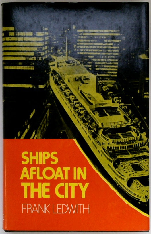 Ships Afloat in the City