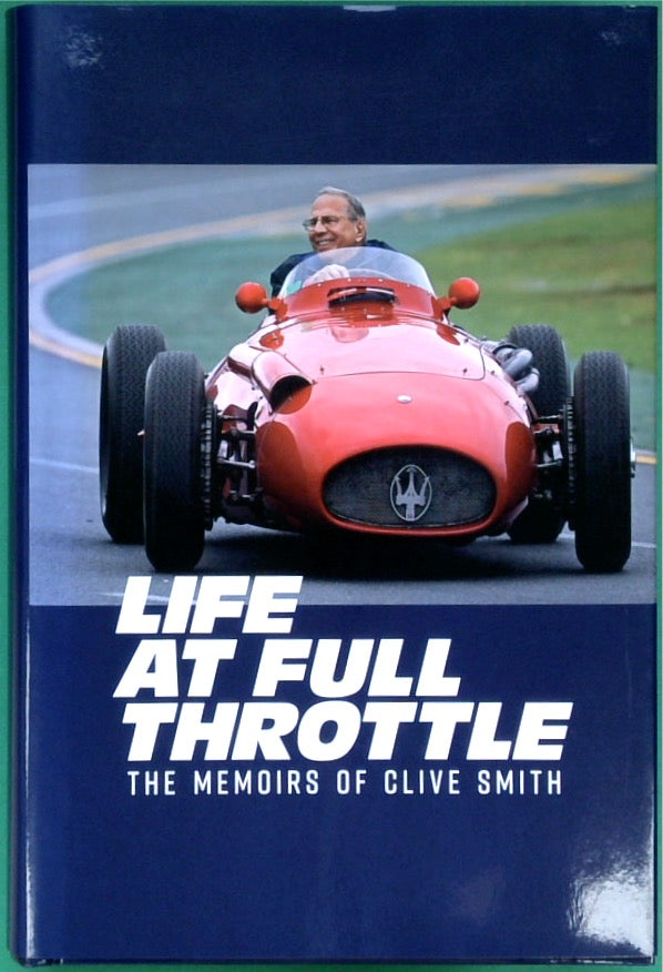 Life at Full Throttle: The Memoirs of Clive Smith