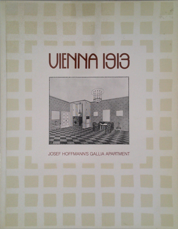 Vienna 1913: Josef Hoffmann's Gallia Apartment
