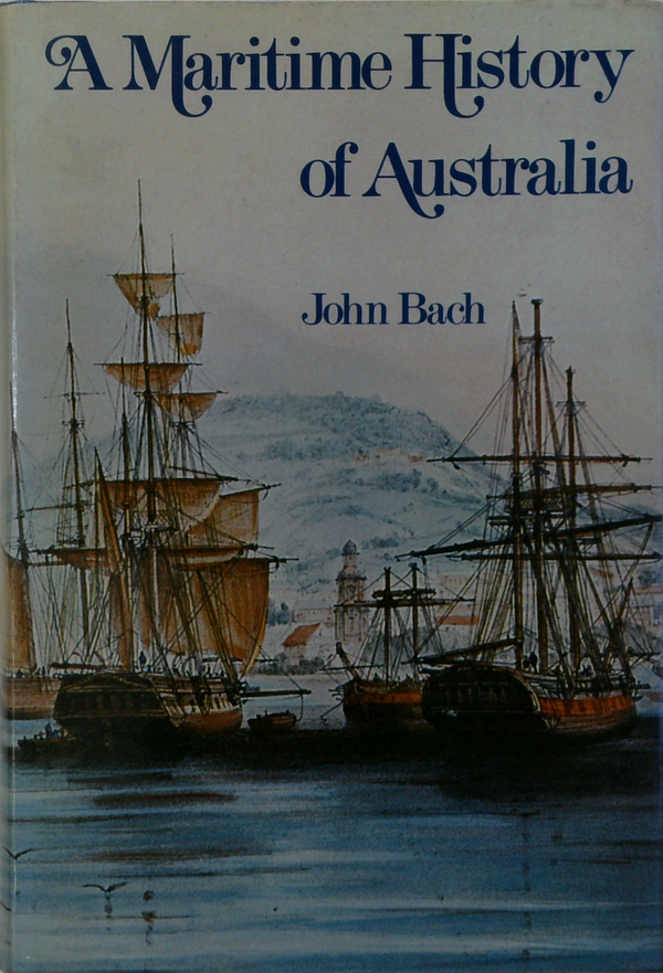 A Maritime History Of Australia