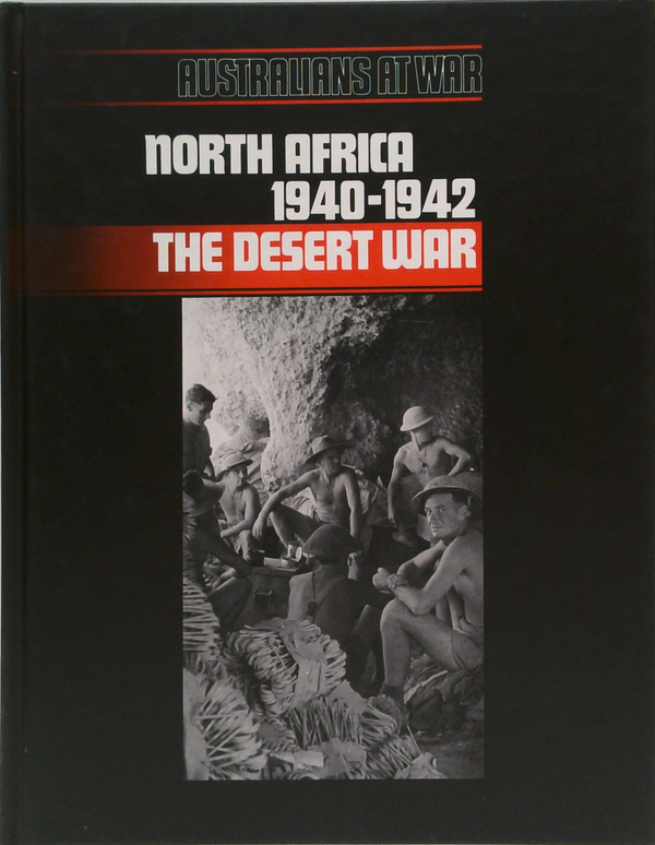 North Africa 1940-1942: The Desert War