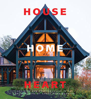 House, Home, Heart