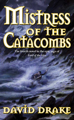 Mistress of the Catacombs