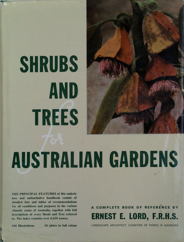 Shrubs And Trees For Australian Gardens