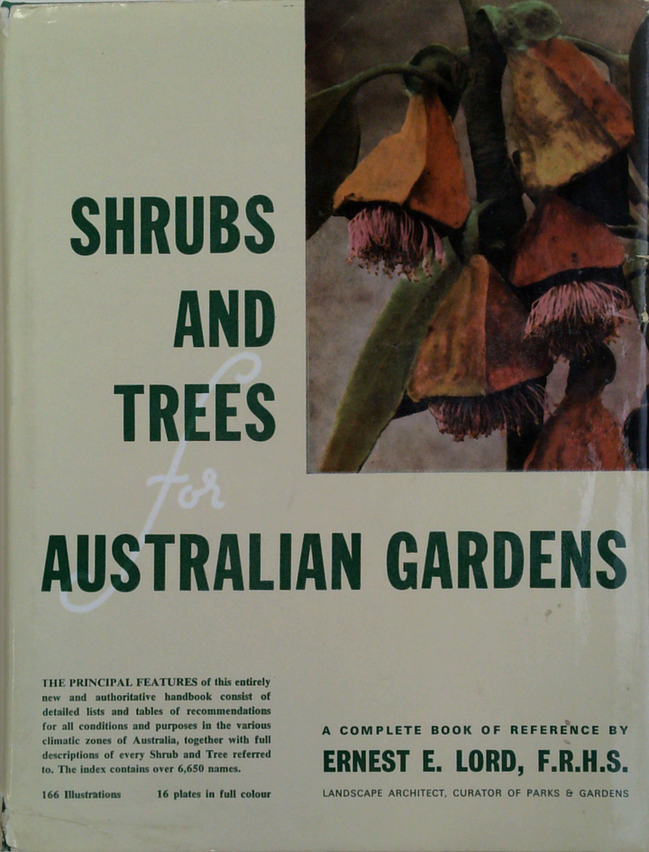 Shrubs And Trees For Australian Gardens