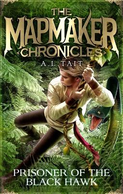 Prisoner of the Black Hawk: The Mapmaker Chronicles Book 2 - the