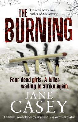 The Burning: The gripping detective crime thriller from the