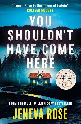 You Shouldn't Have Come Here: An absolutely gripping thriller from 'the queen of twists'