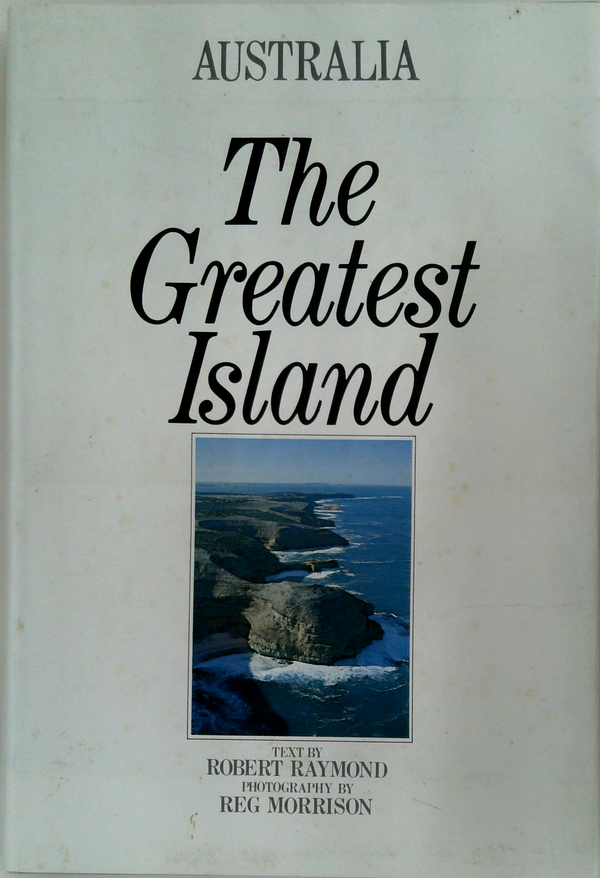 Australia: The Greatest Island